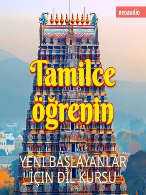cover image of Yeni başlayanlar için dil kursları, Tamilce öğrenin (Kısaltılmamış)